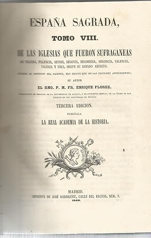 Bild des Verkufers fr Espaa sagrada tomo VIII. De las Iglesias que fueron sufraganeas zum Verkauf von Libreria Sanchez