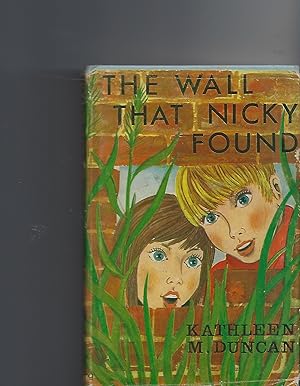 Immagine del venditore per The Wall That Nicky Found venduto da Peakirk Books, Heather Lawrence PBFA