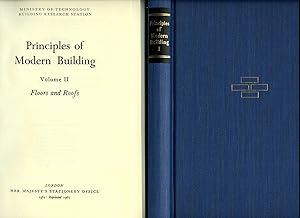 Seller image for Principles of Modern Building in Two Volumes. Volume I: Part I. The Building as a Whole. Part II. The Wall and its Functions. Volume II: Floors and Roofs for sale by Little Stour Books PBFA Member