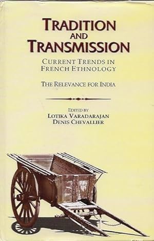 Bild des Verkufers fr Tradition and Transmission: Current Trends in French Ethnology zum Verkauf von San Francisco Book Company