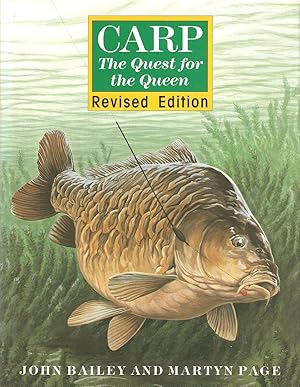 Imagen del vendedor de CARP: THE QUEST FOR THE QUEEN. Revised edition. By John Bailey and Martyn Page. a la venta por Coch-y-Bonddu Books Ltd