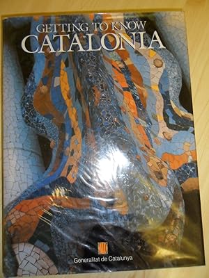 Seller image for Getting to Know Catalonia for sale by Clement Burston Books