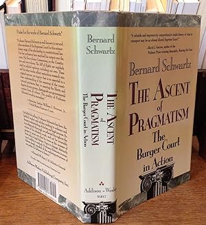 Seller image for The Ascent of Pragmatism: The Burger Court in Action for sale by The Book Lady Bookstore