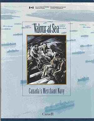 Bild des Verkufers fr Valour At Sea, Canada's Merchant Navy zum Verkauf von Riverwash Books (IOBA)
