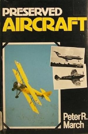 Immagine del venditore per Preserved Aircraft venduto da Marlowes Books