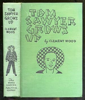 Seller image for Tom Sawyer Grows Up for sale by Between the Covers-Rare Books, Inc. ABAA