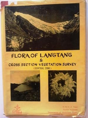 Seller image for Flora of Langtang and Cross Section Vegetation Survey ( Central zone) - Bulletin of Dept. Medical Plants No.6 for sale by Your Book Soon