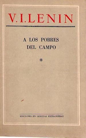 Imagen del vendedor de A LOS POBRES DEL CAMPO. Los objetivos de los socialdemcratas explicados para los campesinos a la venta por Buenos Aires Libros