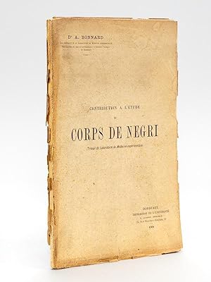 Contribution à l'étude du Corps de Negri ( Travail du Laboratoire de Médecine Expérimentale ) [ L...