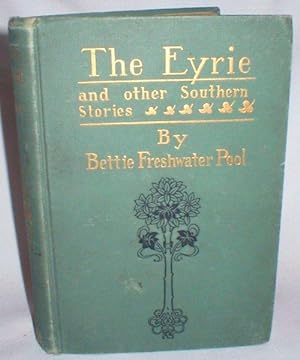 Bild des Verkufers fr The Eyrie and Other Southern Stories zum Verkauf von Dave Shoots, Bookseller