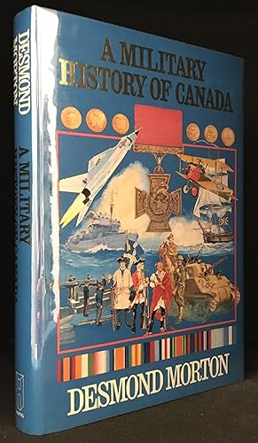 Seller image for A Military History of Canada for sale by Burton Lysecki Books, ABAC/ILAB