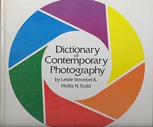 Bild des Verkufers fr Dictionary of Contemporary Photography. zum Verkauf von Joseph Valles - Books