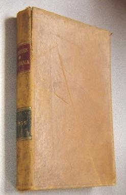 The Statutes Of California, Passed At The Ninth Session Of Legislature, 1858