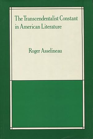 The Transcendentalist Constant in American Literature (Gotham Library Ser.)