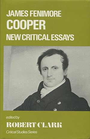 Image du vendeur pour James Fenimore Cooper : New Critical Essays (Critical Studies) mis en vente par Kenneth A. Himber