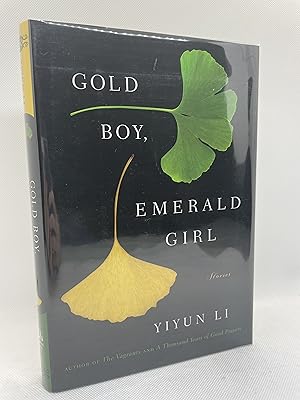 Seller image for Gold Boy, Emerald Girl: Stories (Signed First Edition) for sale by Dan Pope Books