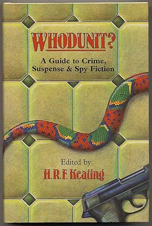 Bild des Verkufers fr Whodunit? A Guide To Crime, Suspense and Spy Fiction zum Verkauf von Between the Covers-Rare Books, Inc. ABAA