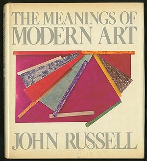 Seller image for The Meanings of Modern Art for sale by Between the Covers-Rare Books, Inc. ABAA