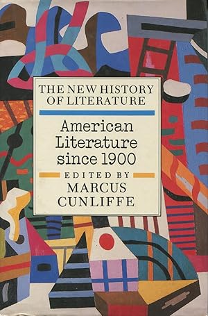 Seller image for American Literature Since Nineteen Hundred (The New History of Literature Ser.) for sale by Kenneth A. Himber