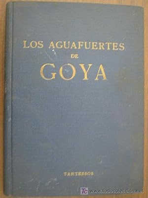 Imagen del vendedor de LOS AGUAFUERTES DE GOYA a la venta por Librera Maestro Gozalbo