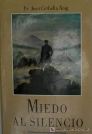 Imagen del vendedor de MIEDO AL SILENCIO a la venta por Librera Maestro Gozalbo