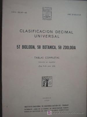 CLASIFICACIÓN DECIMAL UNIVERSAL. BIOLOGÍA, BOTÁNICA, ZOOLOGÍA.