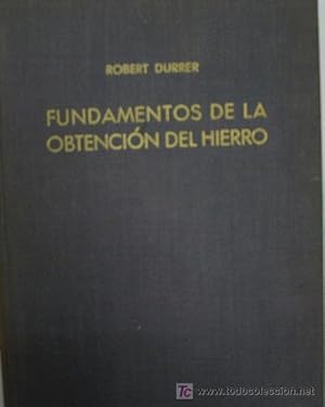 Imagen del vendedor de FUNDAMENTOS DE LA OBTENCION DEL HIERRO a la venta por Librera Maestro Gozalbo