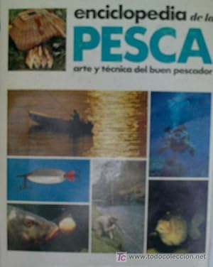 ENCICLOPEDIA DE LA PESCA, ARTE Y TECNICA DEL BUEN PESCADOR. DOS VOLUMENES