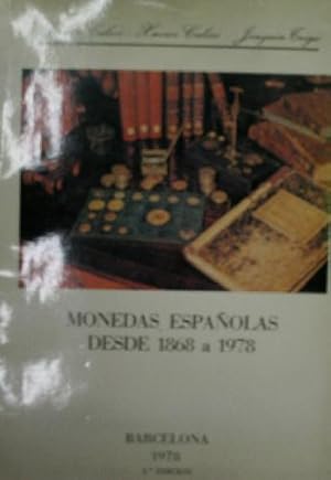 MONEDAS ESPAÑOLAS DESDE 1868 A 1978