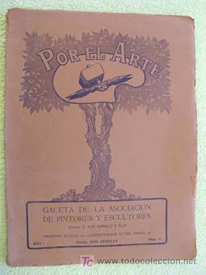 Seller image for POR EL ARTE. Gaceta de la Asociacin de Pintores y Escultores. 1913. Ao 1. Nmero 6 for sale by Librera Maestro Gozalbo