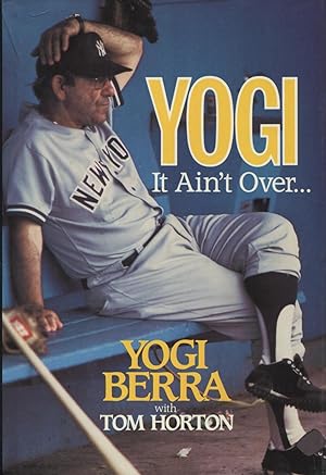 Seller image for Yogi: It Ain't over for sale by Kenneth A. Himber