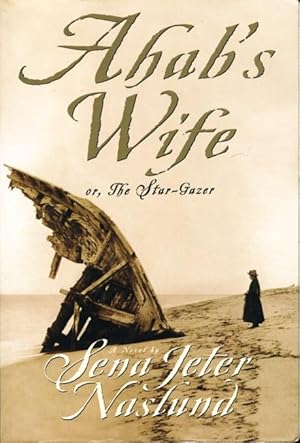 Seller image for AHAB'S WIFE or The Star-Gazer. for sale by Bookfever, IOBA  (Volk & Iiams)