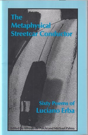 Imagen del vendedor de The Metaphysical Streetcar Conductor a la venta por Jonathan Grobe Books