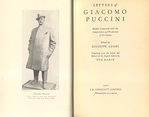 Bild des Verkufers fr LETTERS OF GIACOMO PUCCINI. Mainly connected with the Composition and Production of his Operas. Philadelphia / London, Lippincott. zum Verkauf von studio bibliografico pera s.a.s.