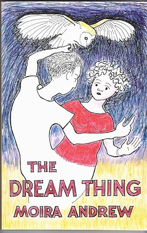 Seller image for The Dream Thing for sale by Redruth Book Shop