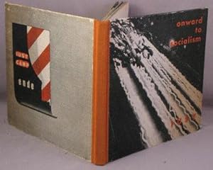 I U S Y CAMP WIEN 1952. Lebendiges IUSY - Programm. Ein Fotobuch. [Cover title: Onward to socialism]