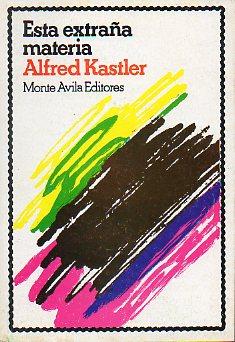 Imagen del vendedor de ESA EXTRA�A MATERIA. Trad. Juan Luis Delmot-Mauri. a la venta por angeles sancha libros
