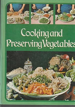 Seller image for Cooking and Preserving Vegetables for sale by Meir Turner