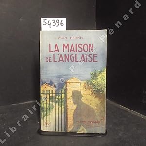 Seller image for La Maison de l'Anglaise for sale by Librairie-Bouquinerie Le Pre Pnard