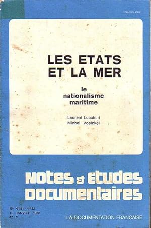Image du vendeur pour LES ETATS ET LA MER - Le Nationalisme Maritime mis en vente par Jean-Louis Boglio Maritime Books