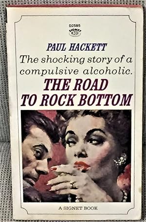 Bild des Verkufers fr The Road to Rock Bottom zum Verkauf von My Book Heaven