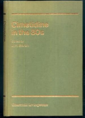 Cimetidine in the 80s