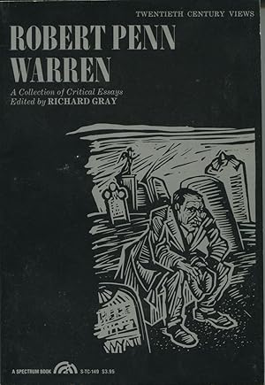 Robert Penn Warren : A Collection of Critical Essays (Twentieth Century Views Ser.)