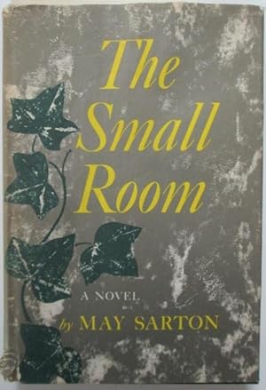 The Small Room. A Novel