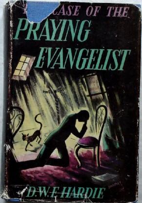 Seller image for Case of the Praying Evangelist for sale by Canford Book Corral
