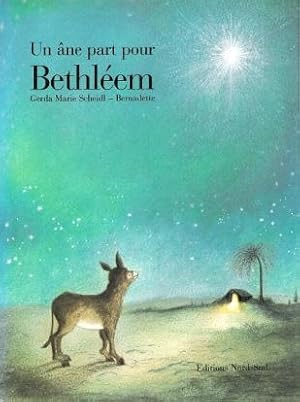 Seller image for Un ne Part Pour Bethlem for sale by Au vert paradis du livre