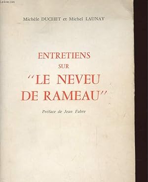 Bild des Verkufers fr ENTRETIEN SUR "LE NEVEU DE RAMEAU" zum Verkauf von Le-Livre