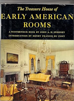 Bild des Verkufers fr The Treasure House of Early American Rooms zum Verkauf von Beverly Loveless