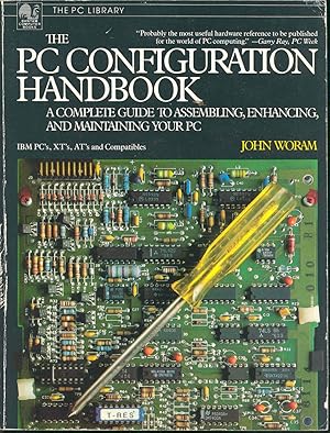 Bild des Verkufers fr The PC configuration handbook : a complete guide to assembling, enhancing, and maintaining your PC. zum Verkauf von Joseph Valles - Books