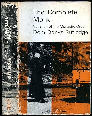 Immagine del venditore per The Complete Monk; Vocation of the Monastic Order venduto da Little Stour Books PBFA Member